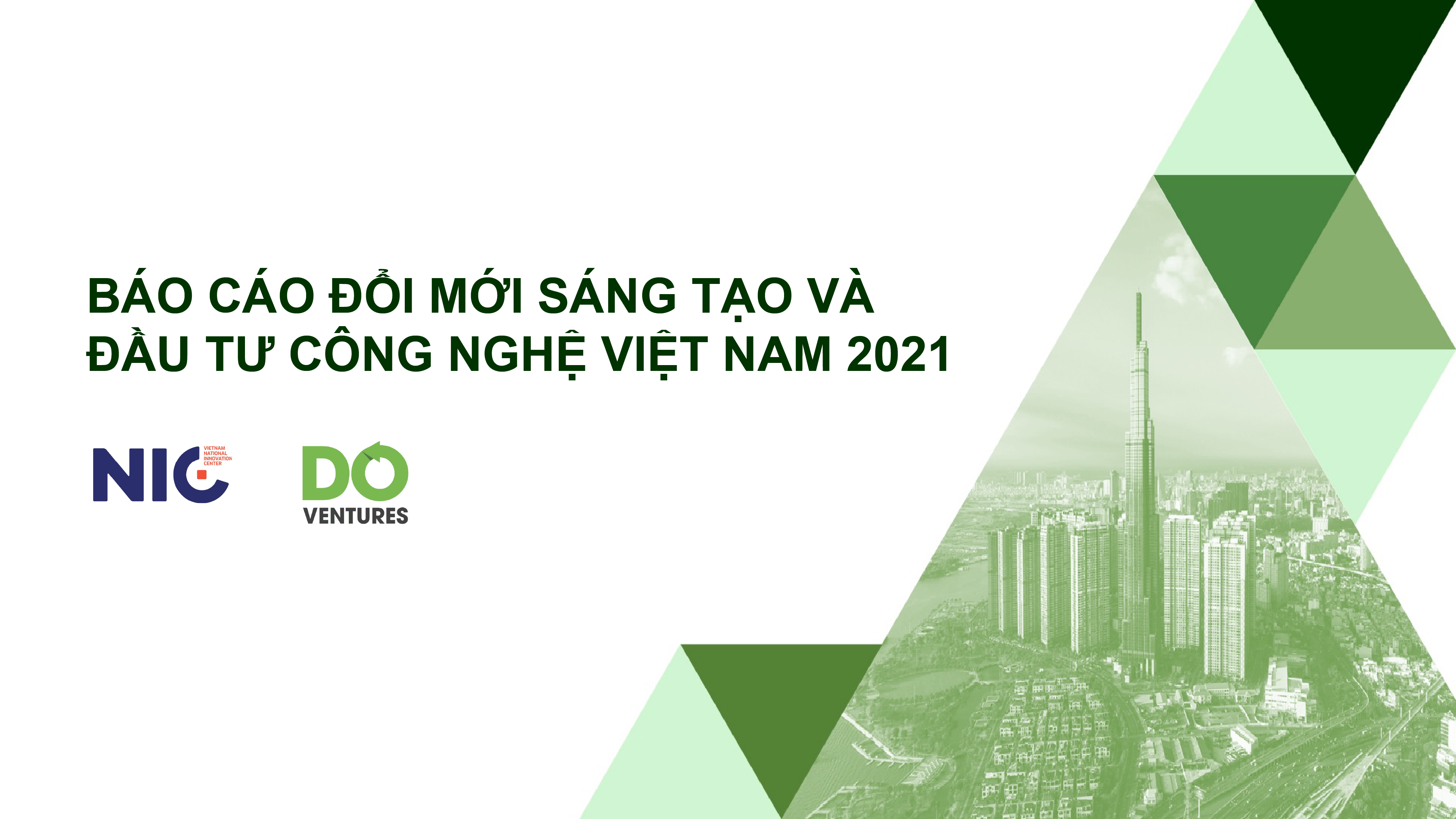 Báo cáo Đổi mới sáng tạo và Đầu tư Công nghệ Việt Nam 2021